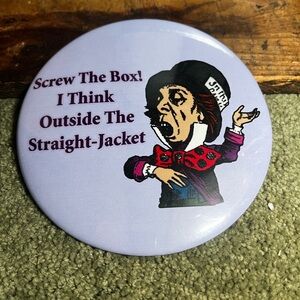 Vintage Screw The Box! I Think Outside The Straight Jacket Pin Button